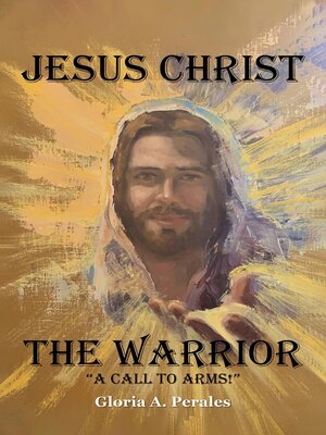 cover image of Jesus Christ the Warrior